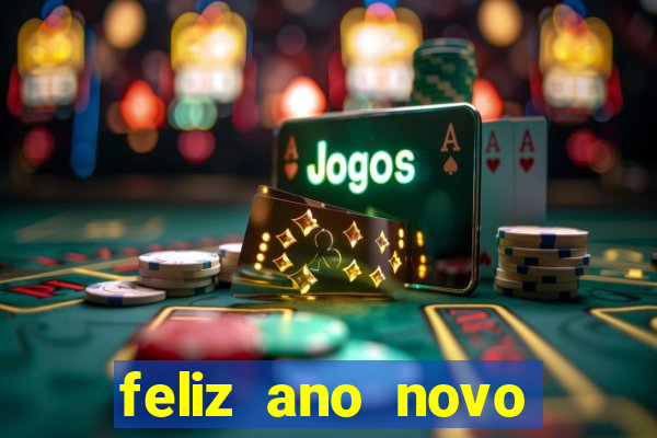 feliz ano novo amor frases curtas