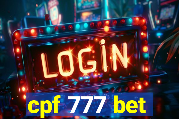 cpf 777 bet