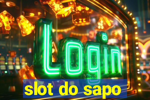 slot do sapo