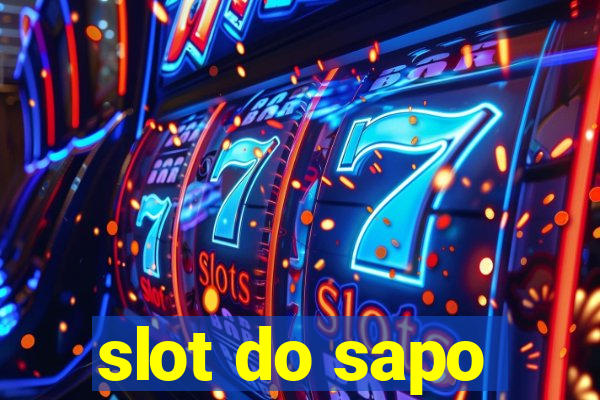 slot do sapo