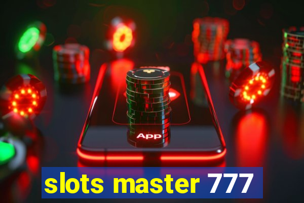 slots master 777