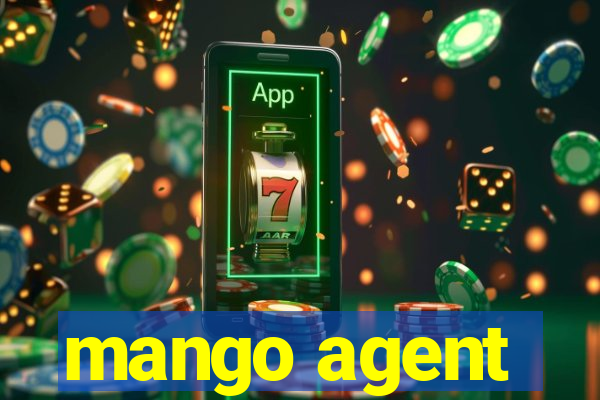 mango agent