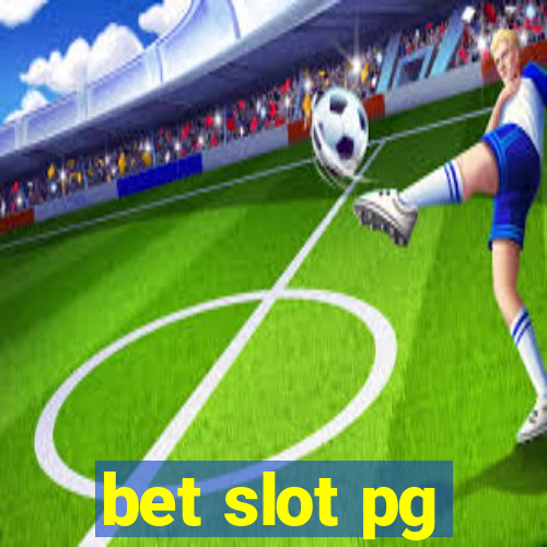 bet slot pg