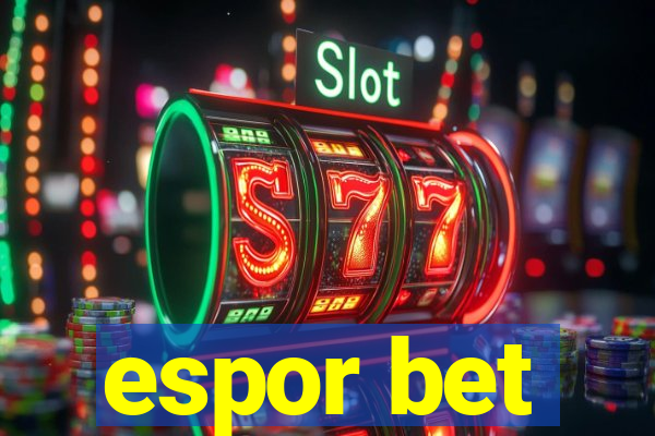 espor bet