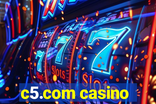 c5.com casino