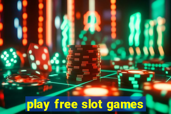 play free slot games