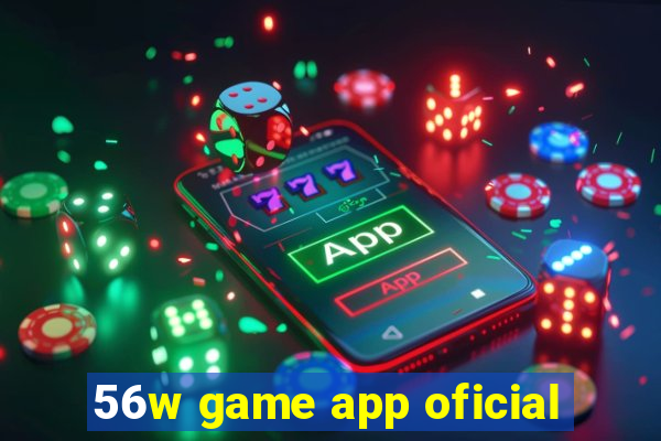 56w game app oficial