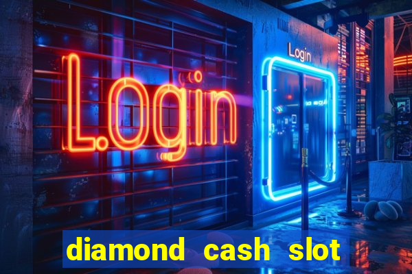 diamond cash slot vegas casino