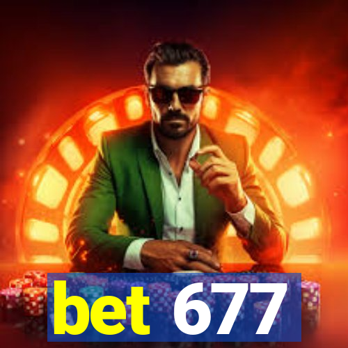 bet 677