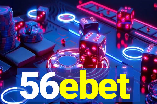 56ebet