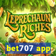 bet707 app