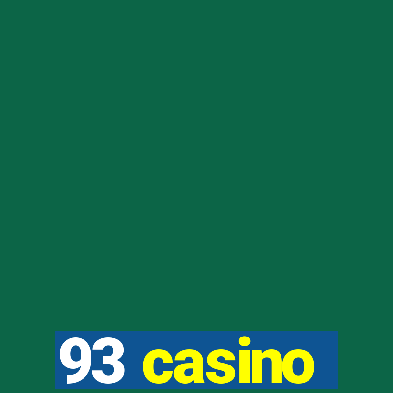 93 casino