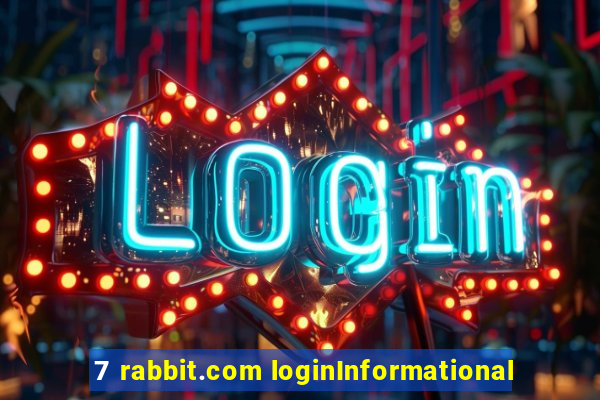 7 rabbit.com loginInformational