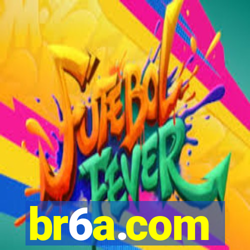 br6a.com