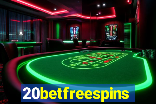 20betfreespins