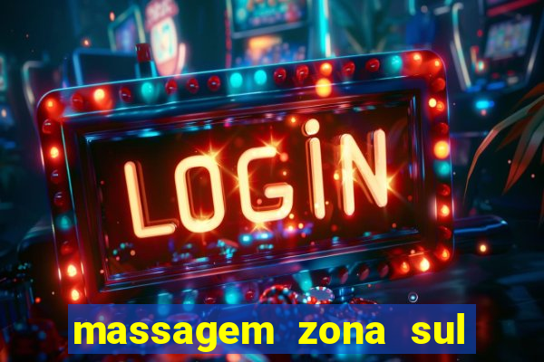 massagem zona sul porto alegre