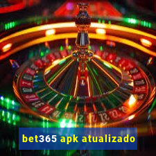 bet365 apk atualizado