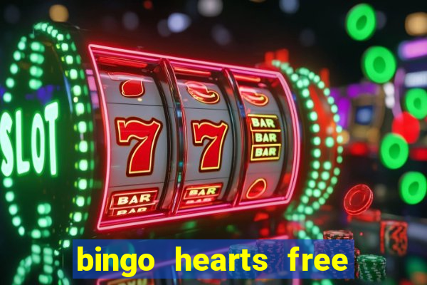 bingo hearts free bingo slots