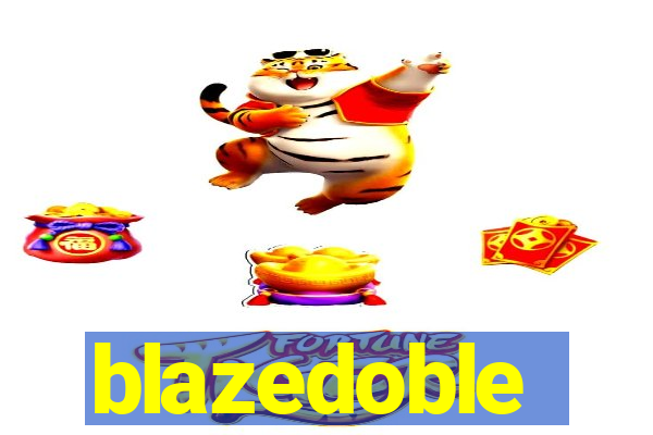 blazedoble