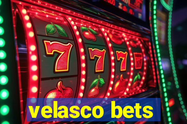 velasco bets