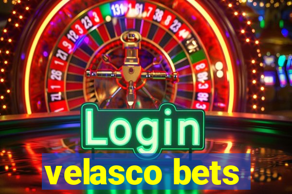 velasco bets