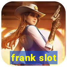 frank slot