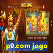 p9.com jogo