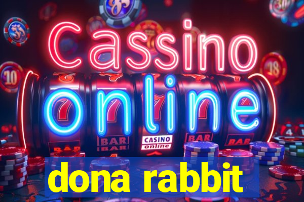 dona rabbit