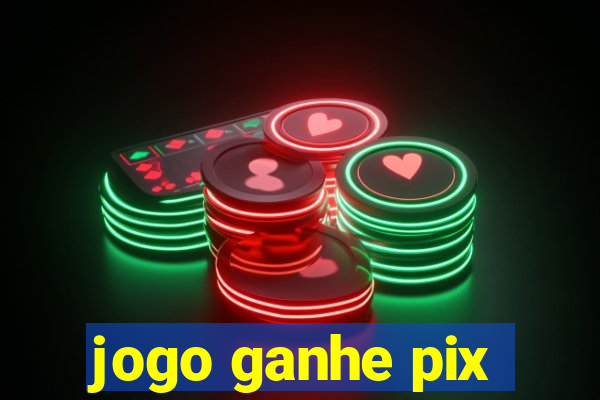 jogo ganhe pix