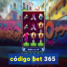 código bet 365