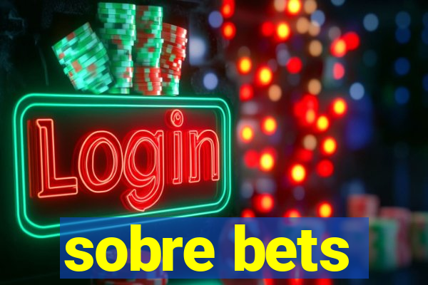 sobre bets