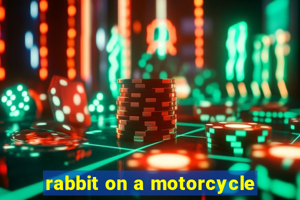 rabbit on a motorcycle