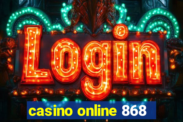 casino online 868