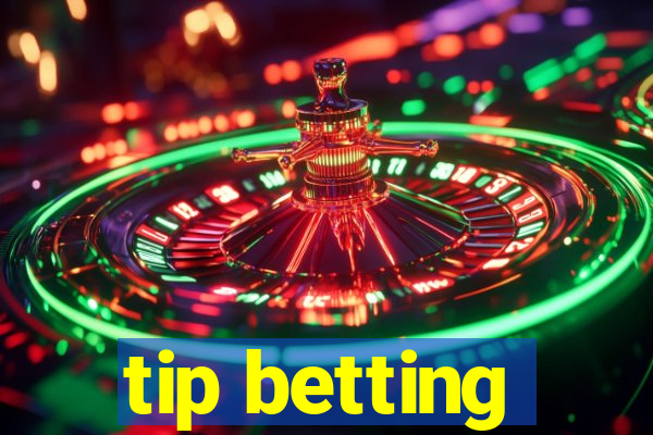 tip betting