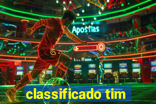 classificado tim