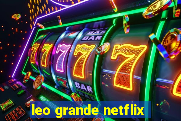 leo grande netflix