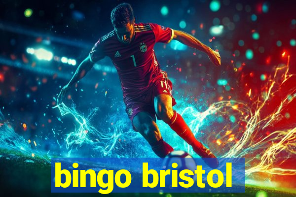 bingo bristol