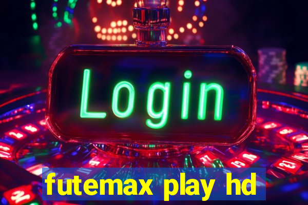 futemax play hd