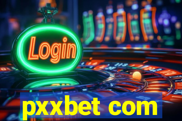 pxxbet com