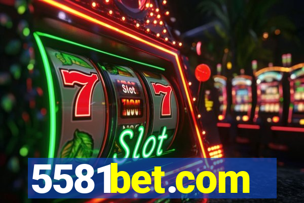 5581bet.com