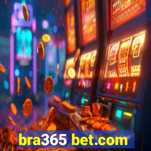 bra365 bet.com