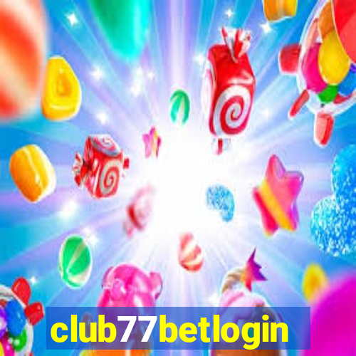 club77betlogin