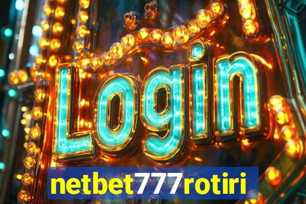 netbet777rotiri