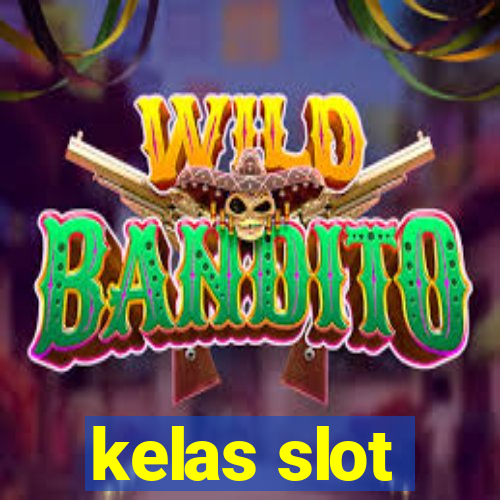 kelas slot