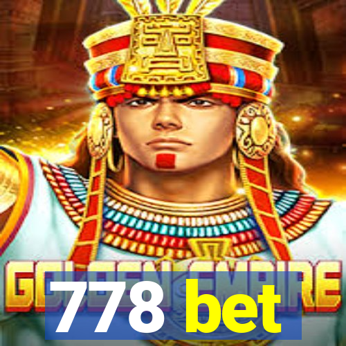 778 bet