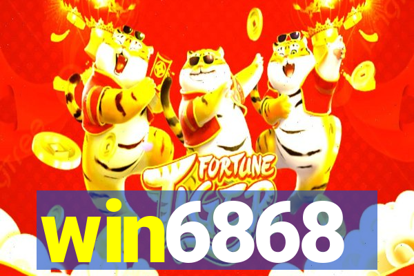 win6868