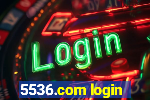 5536.com login