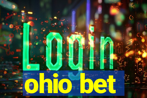 ohio bet