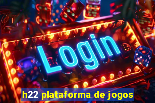 h22 plataforma de jogos