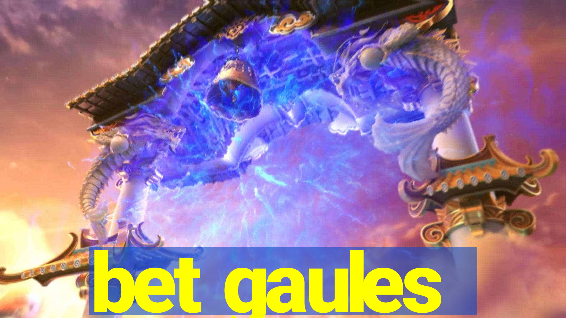 bet gaules